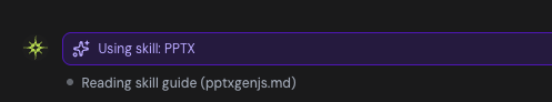 Agent picking up the PPTX skill and reading its skill guide